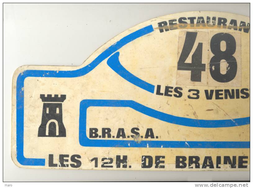 Plaque De Rallye - BRAINE - LE - COMTE 1980 - Sponsor Restaurant "Les 3 Venises"- Automobile - Voiture - Plaques De Rallye