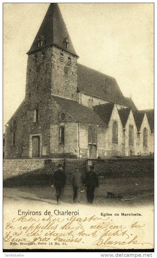 Marcinelle ( Charleroi ) Eglise De Marcinelle.   1903 !!! - Charleroi