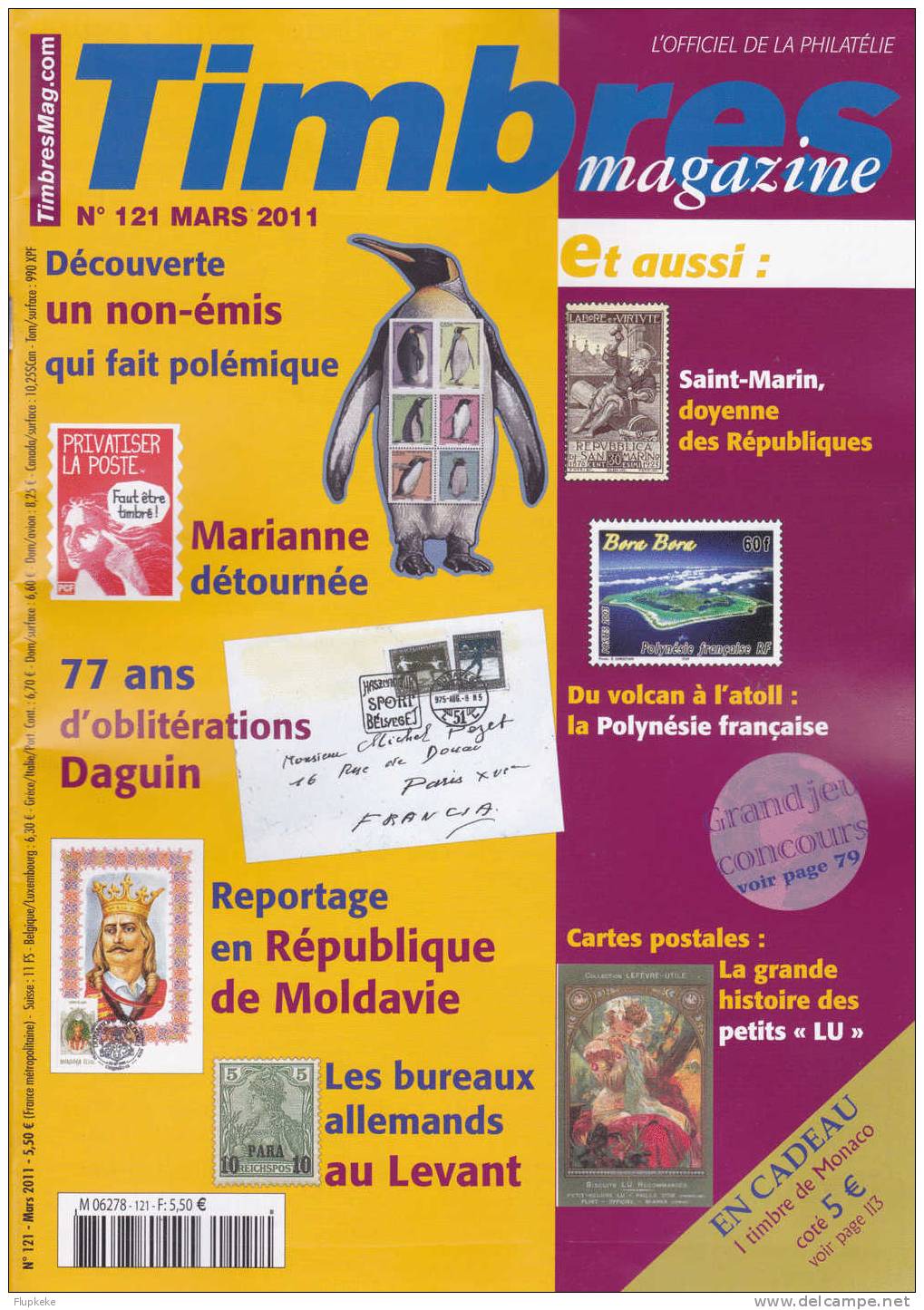 Timbres Magazine 121 Mars 2011 Saint Martin La Polynésie Française La République De Moldavie Les Petits Lu - French (from 1941)