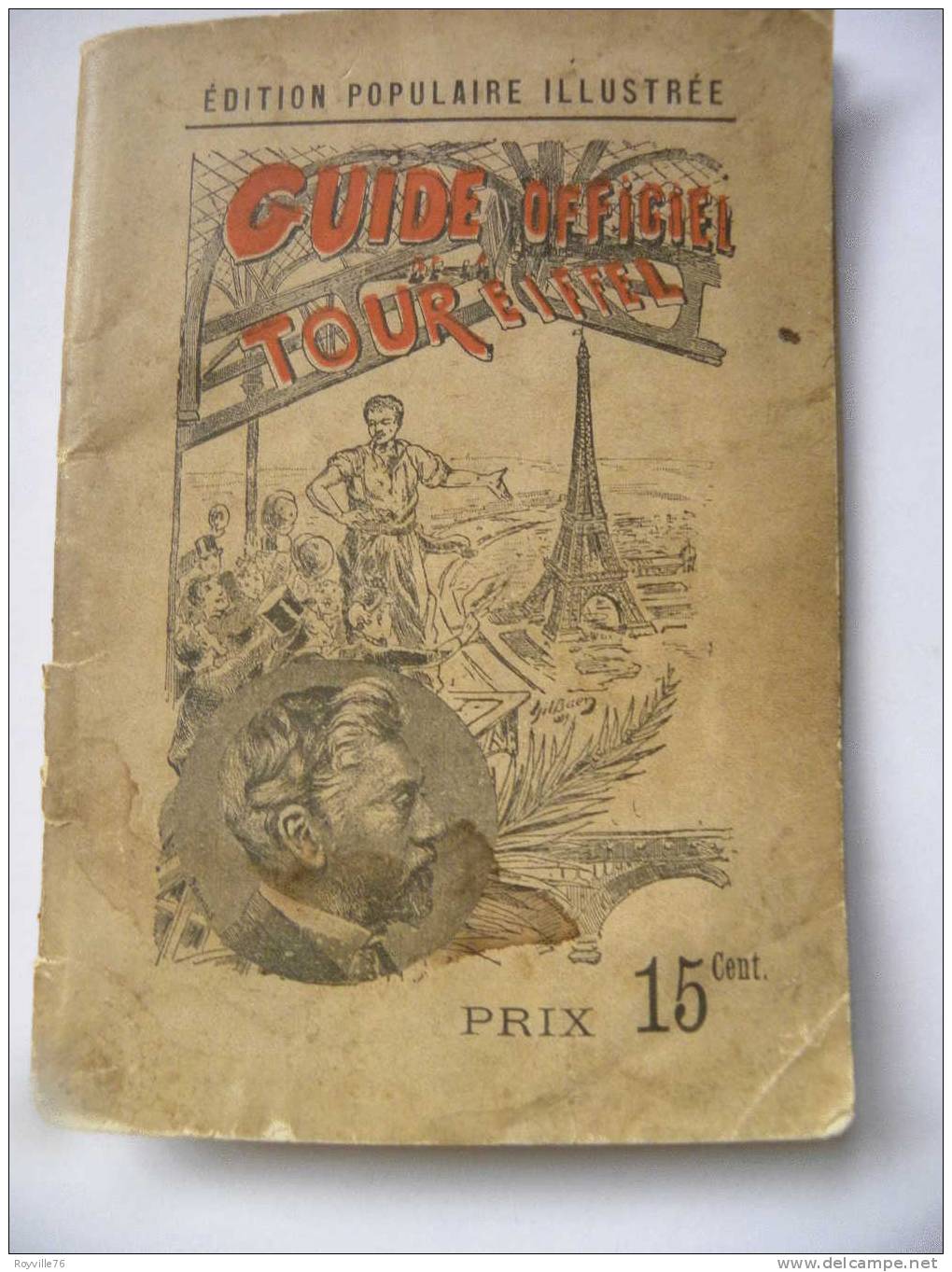 Guide Officiel De La Tour Eiffel. 61 Pages. Bon état; - Tour Eiffel