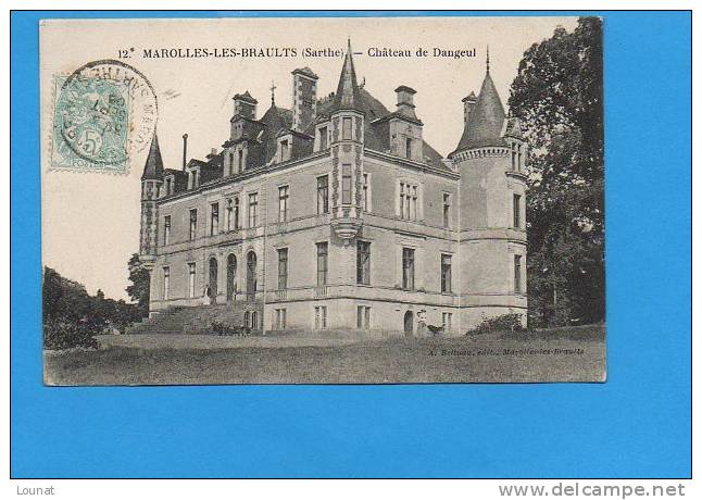 72 MAROLLES Les BRAULTS - Château De Dangeul N°12 - Marolles-les-Braults