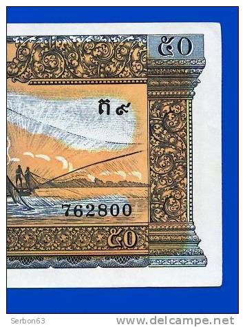 MONNAIE BILLET NEUF CAMBODGE ASIE DU SUD-EST 50 RIELS - PICK N° 7d - N° 762800 ANNEE 1972 BANQUE NATIONALE DU CAMBODGE - Cambodia