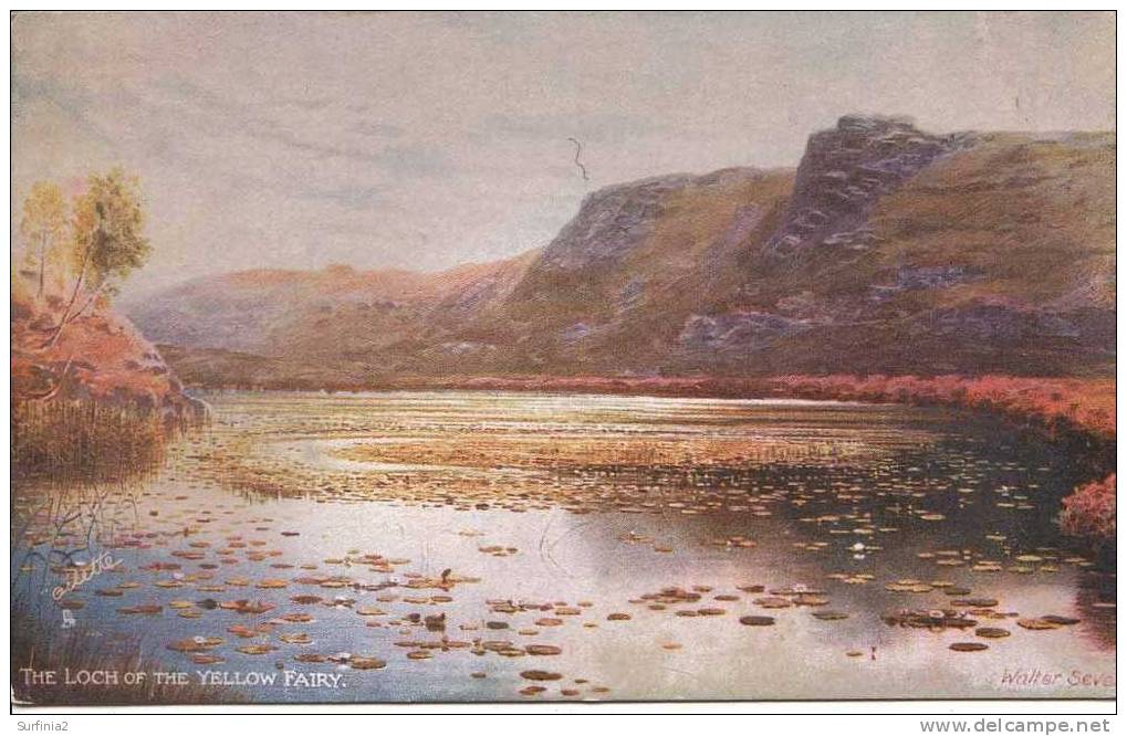 TUCKS OILETTE - THE LOCH OF THE YELLOW FAIRY - WALTER SEVERN - Dunbartonshire