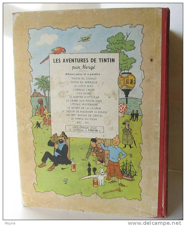 TINTIN - LE SECRET DE LA LICORNE -  1949  -Pages De Garde Bleu Foncé  -  4 éme Plat  B 3 - Hergé