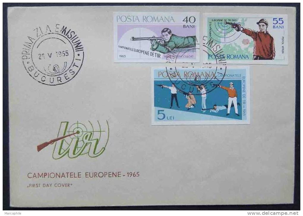 TIR - CHAMPIONNATS D EUROPE / 1965 ROUMANIE FDC  ILLUSTRE (ref 1262) - Shooting (Weapons)