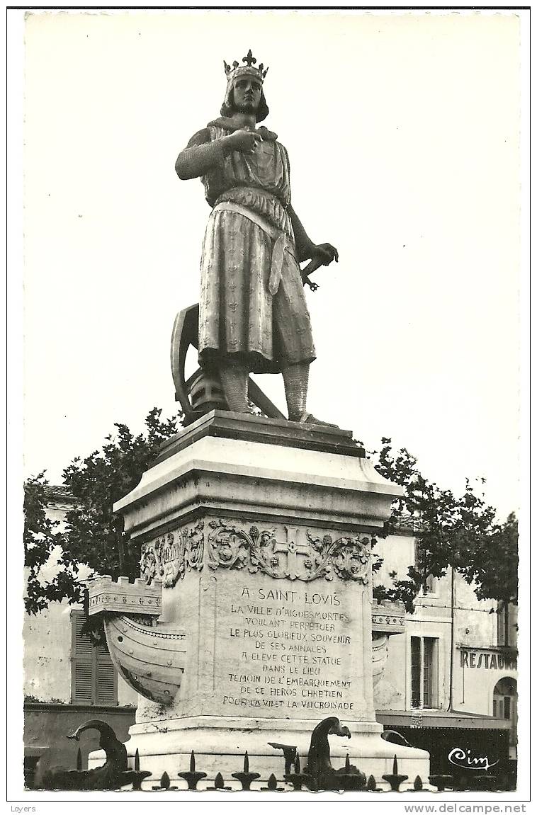AIGUES-MORTES  (Gard).  Statue De St-Louis Par Pradier. - Aigues-Mortes