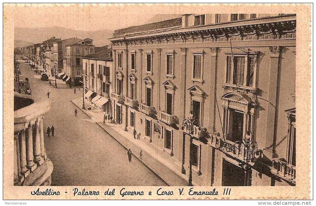 AVELLINO  -  Palazzo Del Governo E Corso V. Emanuele III - Avellino