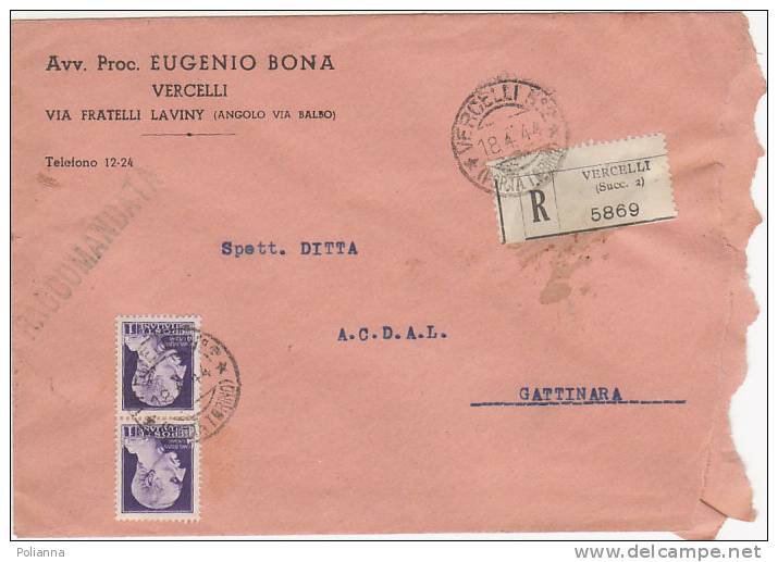 A0972 - 2 £ Imp. Iso Su Raccomandata VG Vercelli-Gattinara 18-04-1944 - Storia Postale