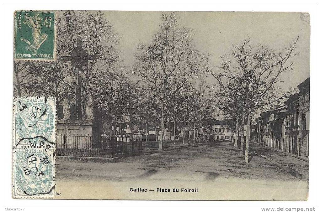 Gaillac (81) : La Place Du Foirail Env 1907. - Gaillac