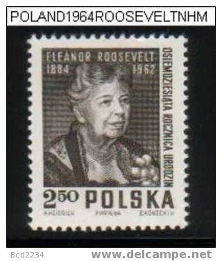 POLAND 1964 80TH BIRTH ANNIV ELEANOR ROOSEVELT NHM Author Politician Civil Rights UN Universal Declaration Human Rights - Femmes Célèbres