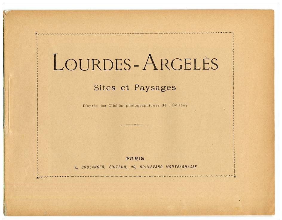 Autour Du Monde LOURDES  ARGELES  Argeles-Gazost  Pyrenees 8 Color Photogravures - 1801-1900