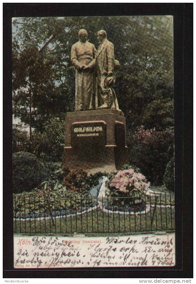 AK Köln, Kolping Denkmal, Gelaufen Am 23.7.1904 - Köln