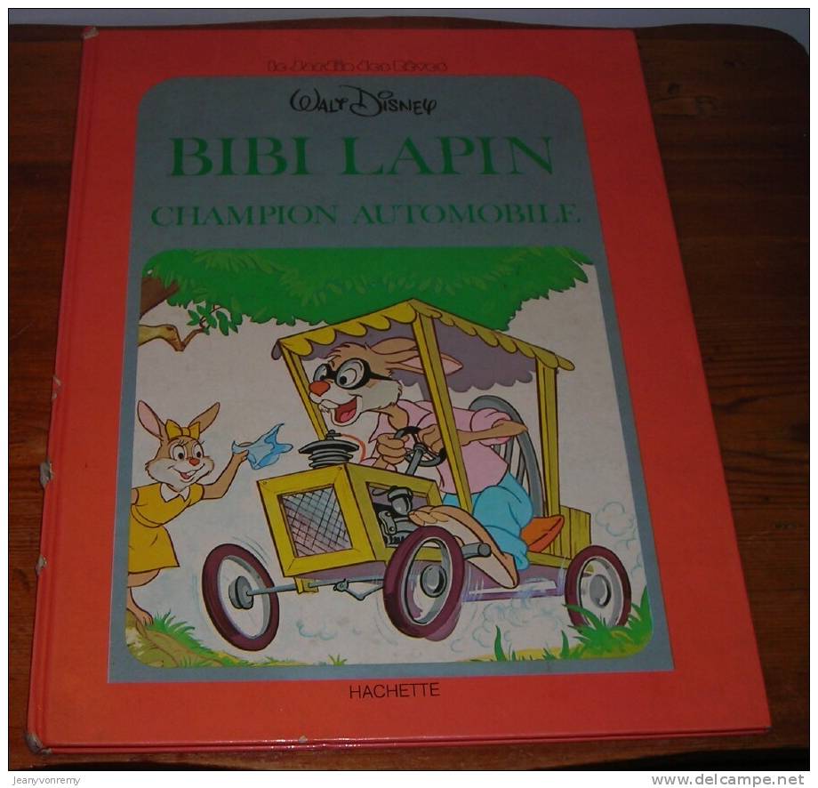 Bibi Lapin, Champion Automobile - Walt Disney - 1979. - Disney