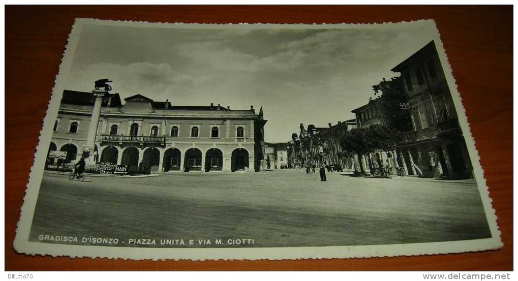 Gradisca D'isonzo - Piazza Unità E Via M.ciotti - 0258 - Viaggiata - Autres & Non Classés