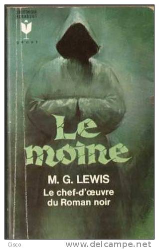 Marabout FANTASTIQUE : G 267 M. G. LEWIS - LE MOINE - Fantastique