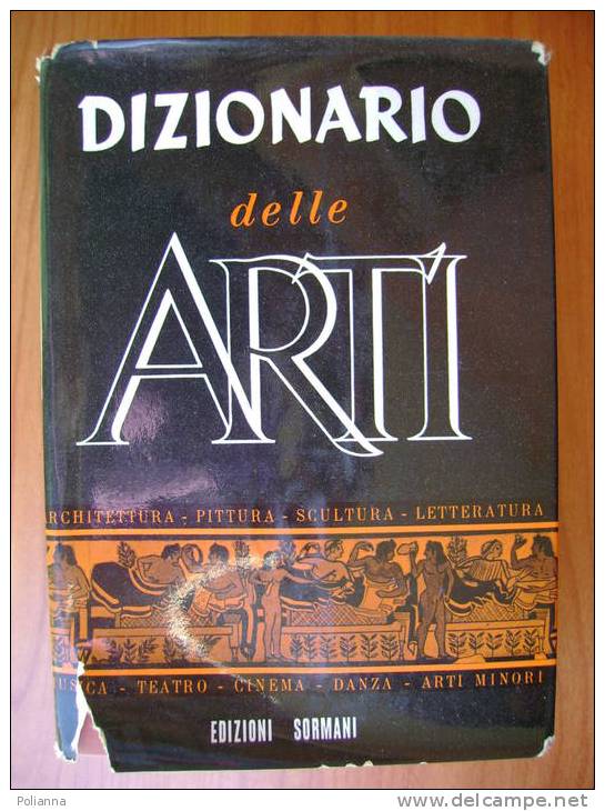 PV/2 DIZIONARIO DELLE ARTI Sormani 1953 /architettura/pittura/scultura/musica/cinema - Arte, Architettura