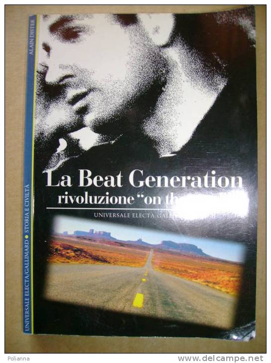 PV/7 Dister LA BEAT GENERATION Anni ´50/´60 Electa Gallimard 1998 - Société, Politique, économie