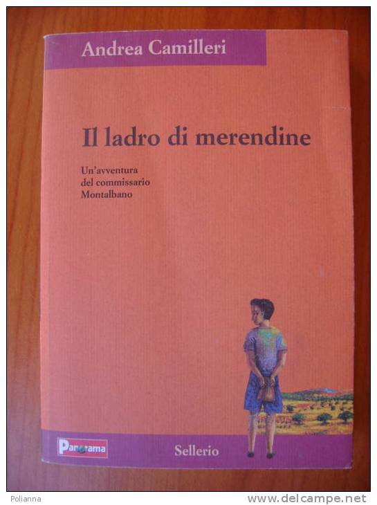 PV/20 Andrea Camilleri IL LADRO DI MERENDINE Sellerio - Panorama 2002 - Novelle, Racconti