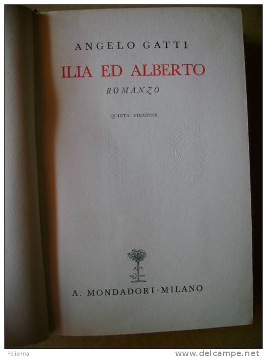 PV/29 Angelo Gatti ILIA ED ALBERTO Mondadori 1936 - Sagen En Korte Verhalen