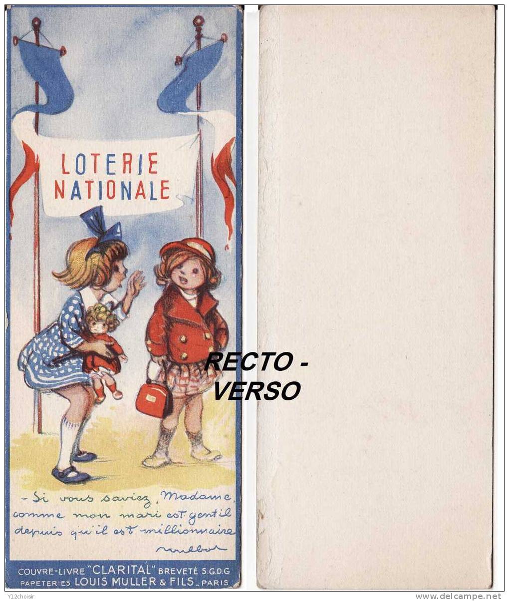 MARQUE PAGE LOTERIE NATIONALE DRAPEAU BLEU BLANC ROUGE ENFANTS COUVRE LIVRE CLARITAL LOUIS MULLER & FILS SIGNE POULBOT - Documenten