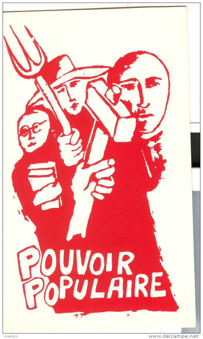 Mai 1968 - Pouvoir Populaire - Affiche Ouvrier Paysan - Carte éditée 1978 - Evènements