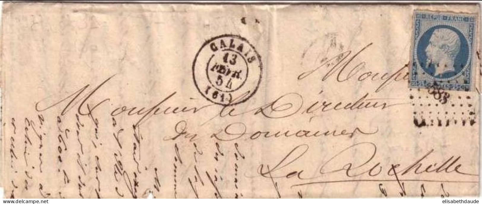 REPUBLIQUE NAPOLEON III - 1854 - YVERT N° 10 Seul Sur LETTRE De CALAIS (PC 583) - COTE = 100 EUROS - 1852 Louis-Napoléon