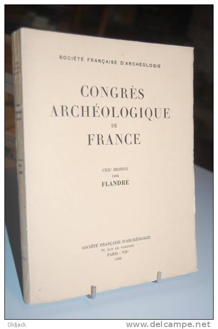 CONGRES ARCHEOLOGIE DE FRANCE CXXe Session 1962 FLANDRE - Archéologie