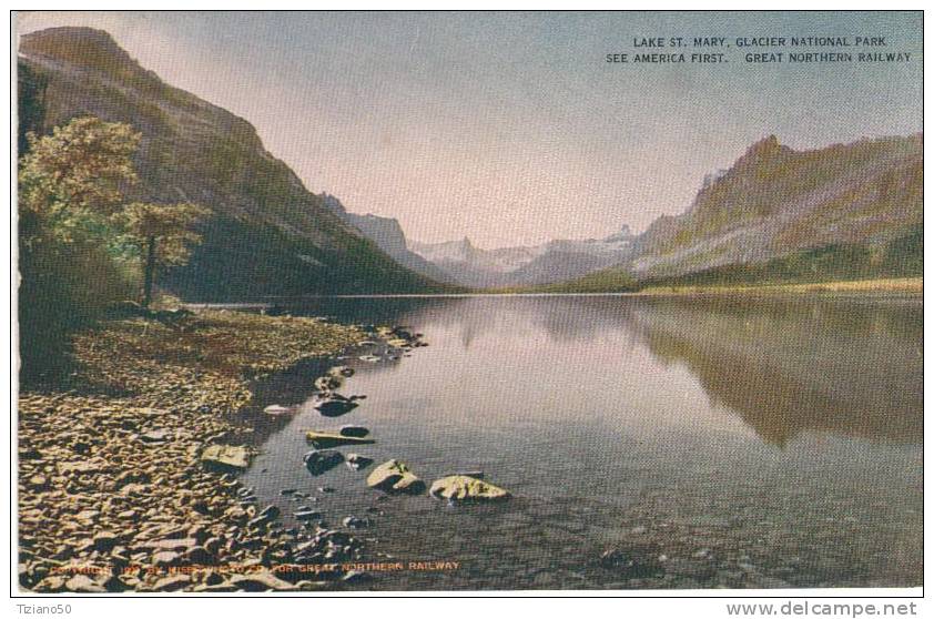 STATI UNITI  LAKE ST.MARY GLACIER NATIONAL PARK,SEE AMERICA FRIST  GREAT NORTHERN RAILWAY  -E 196-FP - Parques Nacionales USA