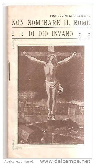 53635)libretto Gesuita - Non Nominare Il Nome Di Dio Invano - Booklets