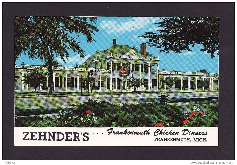 RESTAURANT - ZEHNDER´S - FRANKENMUTH  MICHIGAN - CHICKEN DINNERS - Hotels & Restaurants