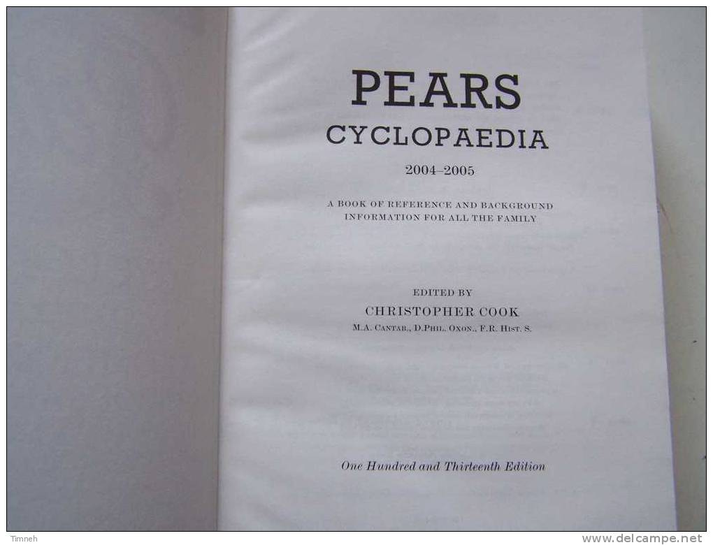 PEARS Cyclopaedia 2004-2005 EDITION 113th-Edited By Chris COOK-compendium Of Curious And Useful Information For All - Kultur