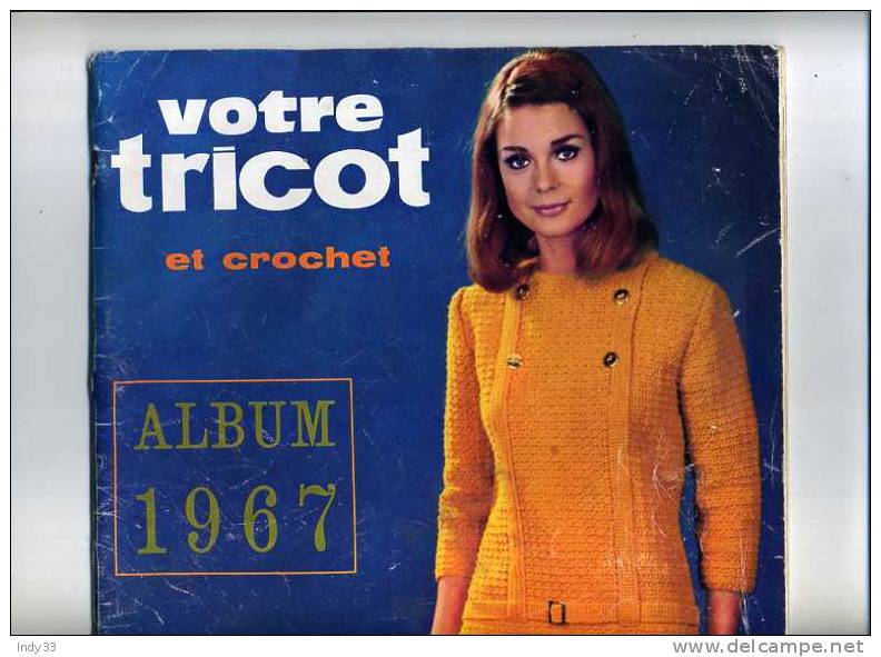 - VOTRE TRICOT . ALBUM 1967 - Mode