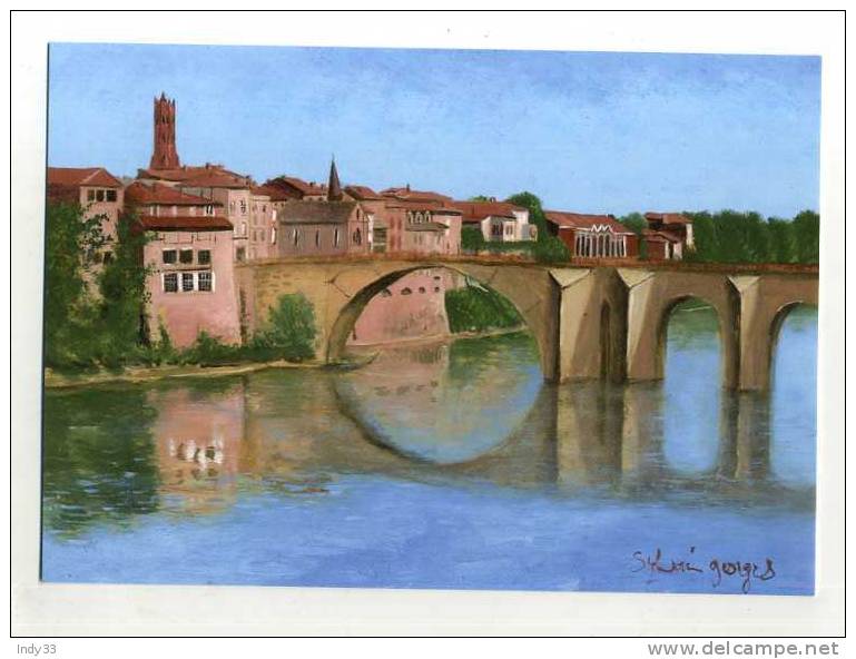 - VILLENEUVE SUR LOT . LE VIEUX PONT . TABLEAU DE SYLVAIN GEORGES . - Villeneuve Sur Lot