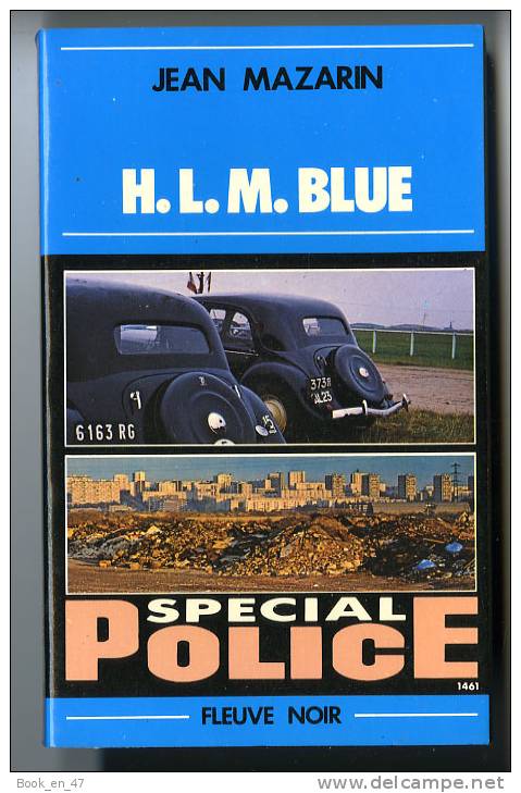 {73722} Jean Mazarin ; Fleuve Noir Spécial Police N° 1461 ,  EO 1979  " H.L.M. Blue "    " En Baisse " - Fleuve Noir