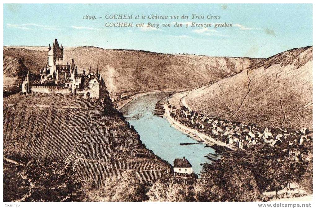 ALLEMAGNE - COCHEM Et Le Château Vue Des Trois Croix - Cochem