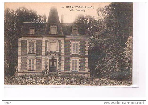 BRAY ET LU - Villa Bourjolly - Bray-et-Lû