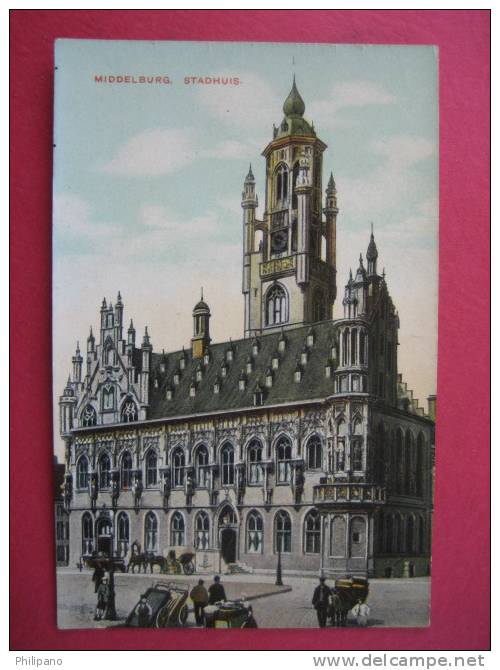 Netherlands---  Middleburg  --Stadhuis  Circa 1910     --===ref 139 - Middelburg
