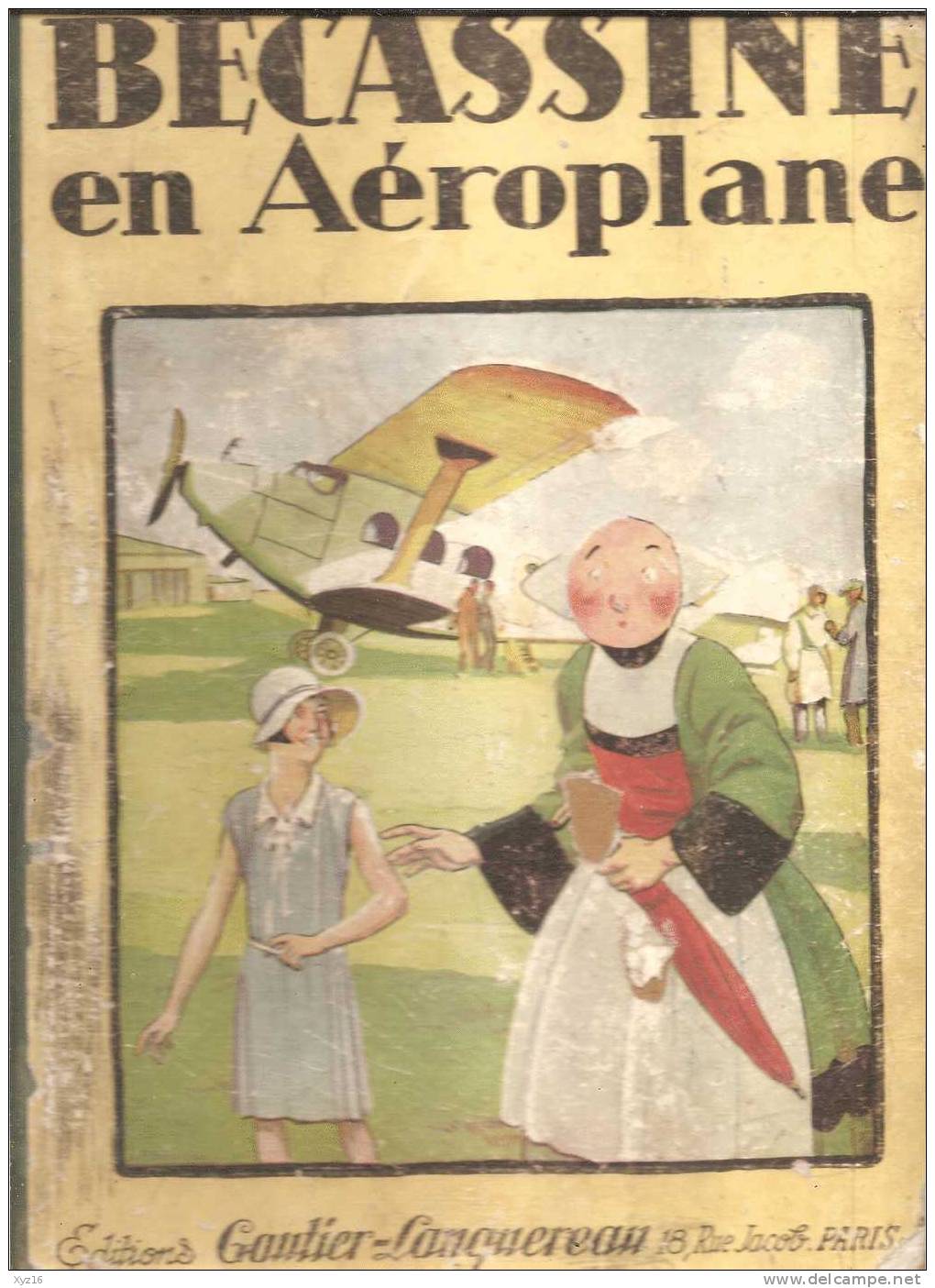 BECASSINE En Aéroplane 1930 - Bécassine