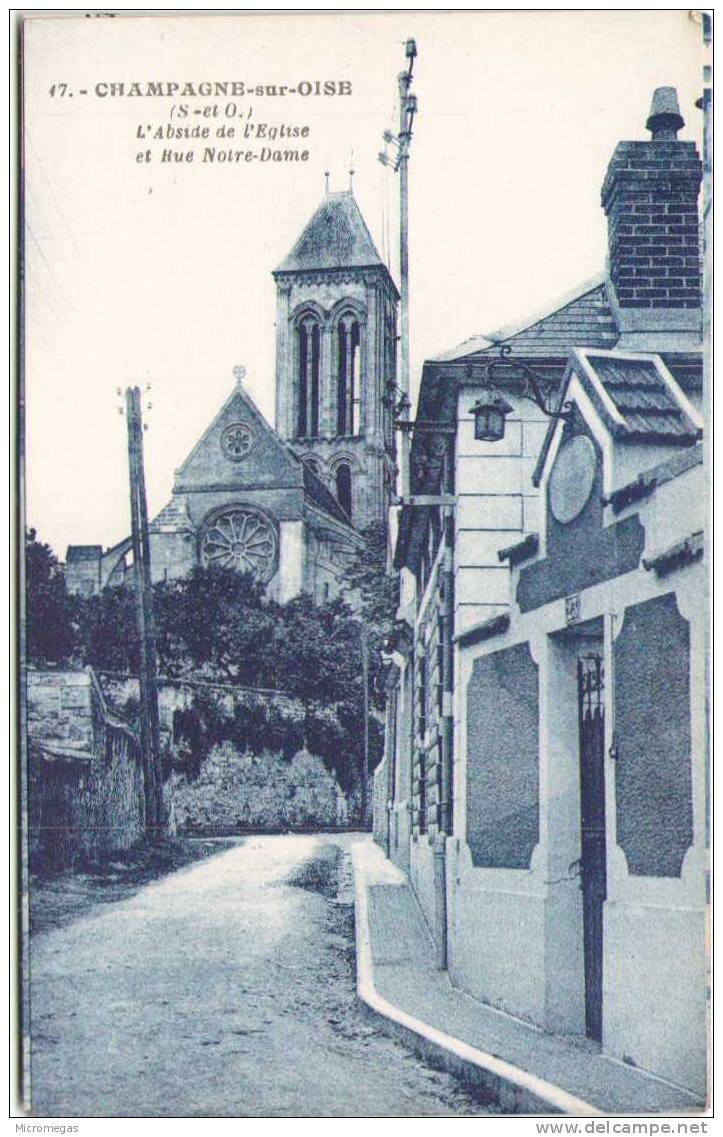 CHAMPAGNE-sur-OISE - L'Abside De L'Eglise Et Rue Notre-Dame - Champagne Sur Oise