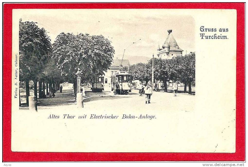 68 - GRUSS AUS TURCKHEIM - TRAM TROIS EPIS - TRAMWAY - TRAIN - Turckheim