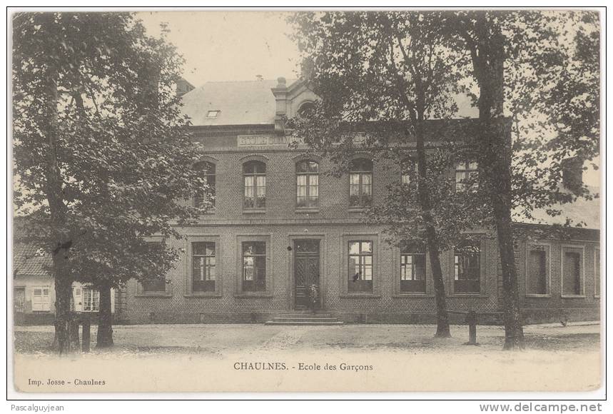 CPA CHAULNES - ECOLE DES GARÇONS - Chaulnes