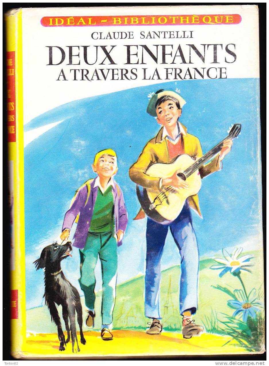 Idéal Bibliothèque 195 - Deux Enfants à Travers La France - Claude Santelli - ( 1960 ) - Ideal Bibliotheque