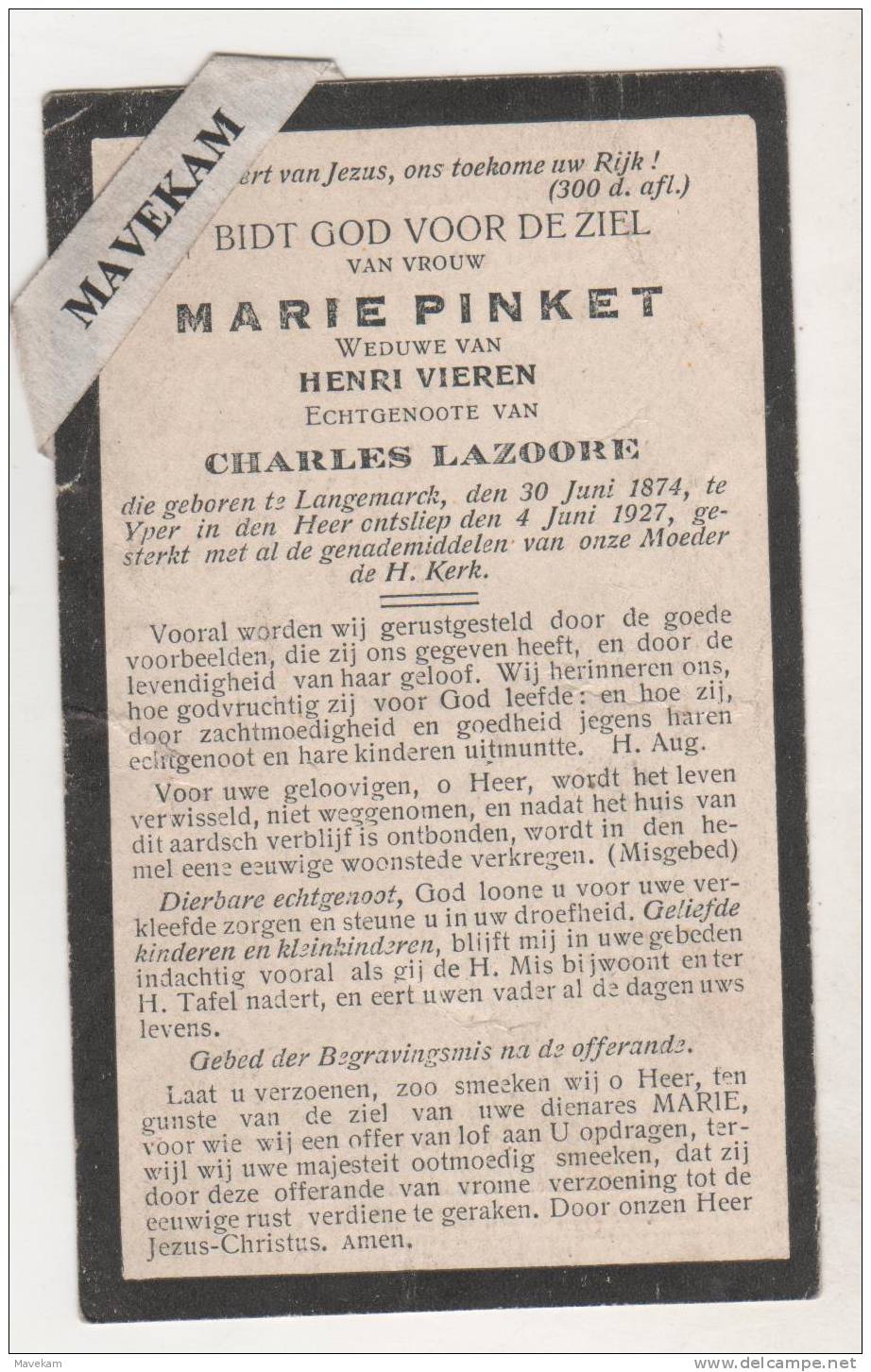 Image Pieuse Mortuaire " Marie Pinket  Weduwe Van Vieren Echtgenoote Van Lazoore 1874- 1927  Ypres - Images Religieuses