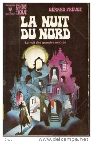 Marabout FANTASTIQUE : 484 Gérard PREVOT - LA NUIT DU NORD - Fantastic