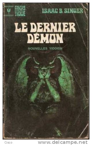 Marabout FANTASTIQUE : 406 Isaac B. SINGER - LE DERNIER DEMON - Fantásticos