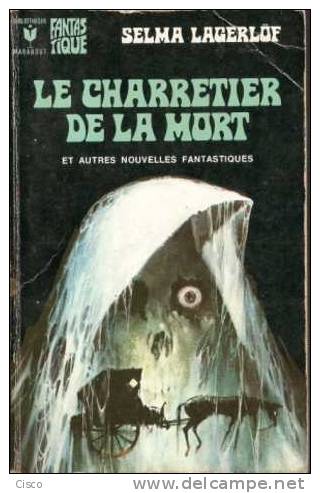 Marabout FANTASTIQUE : 396 Selma LAGERLÖF - LE CHARRETIER DE LA MORT ... - Fantásticos