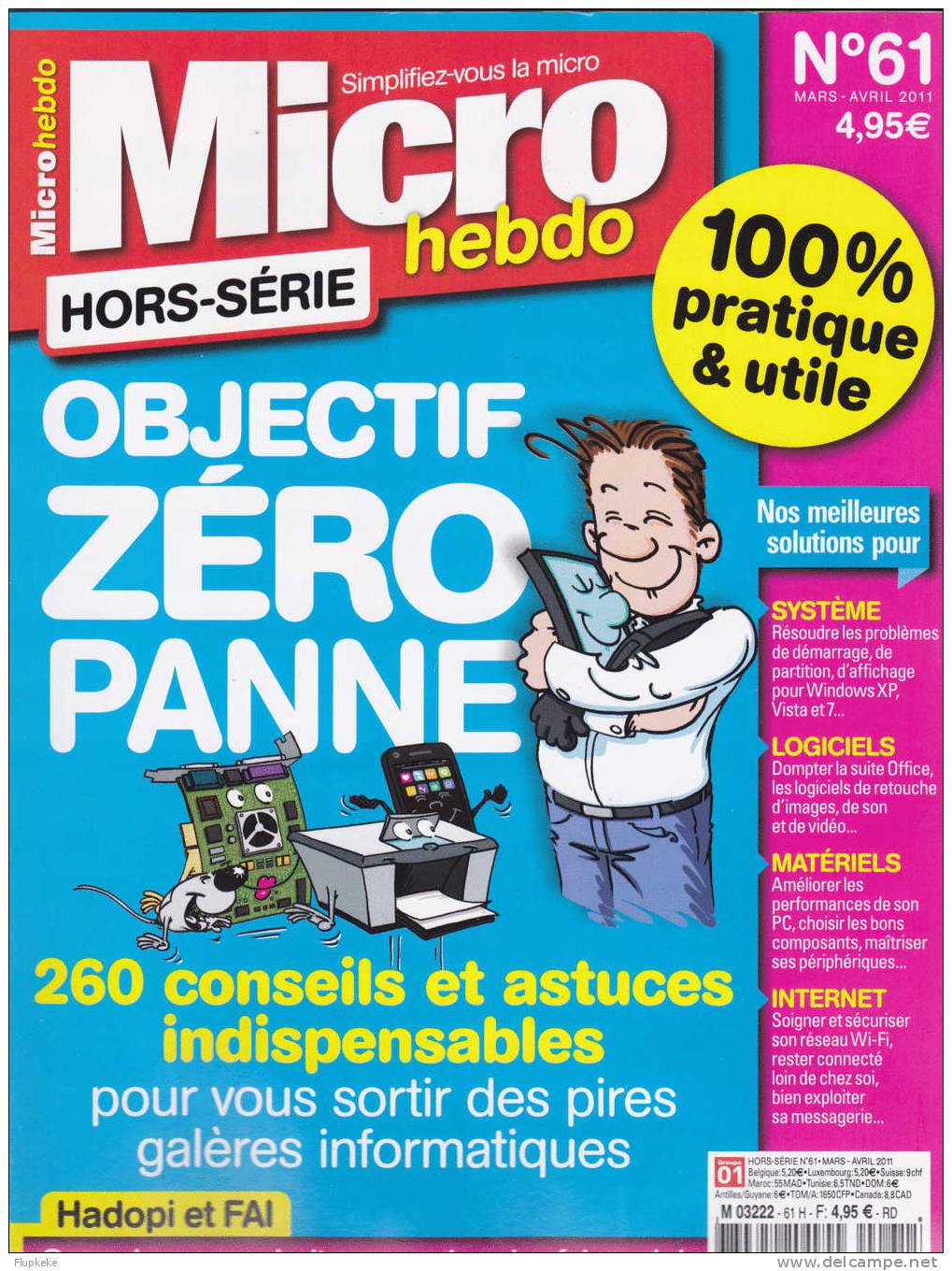 Micro Hebdo HS 61 Mars-avril 2011 Objectif Zéro Panne - Computers