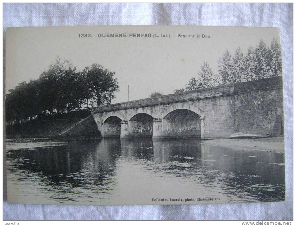 CP  GUEMENE PENFAO  N°1232  PONT SUR LE DON - ECRITE EN 1951 - Guémené-Penfao