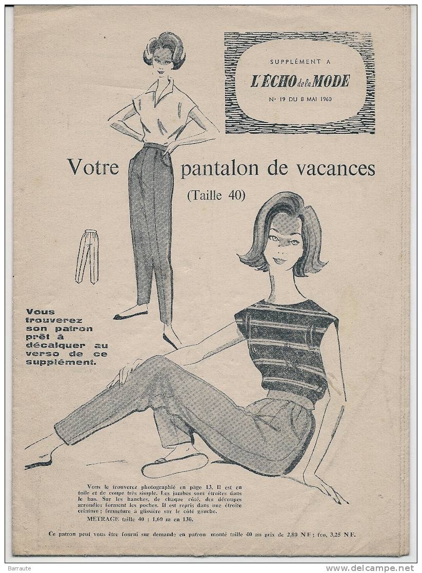 PATRON  Votre Pantalon De Vacance Echo De La Mode  T.40 N°19 Du 8 Mai 1960. - Lifestyle & Mode