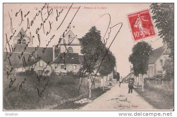 NEUVY SAUTOUR (YONNE) 175 AVENUE DE LA GARE (PETITE ANIMATION) 1908 - Neuvy Sautour